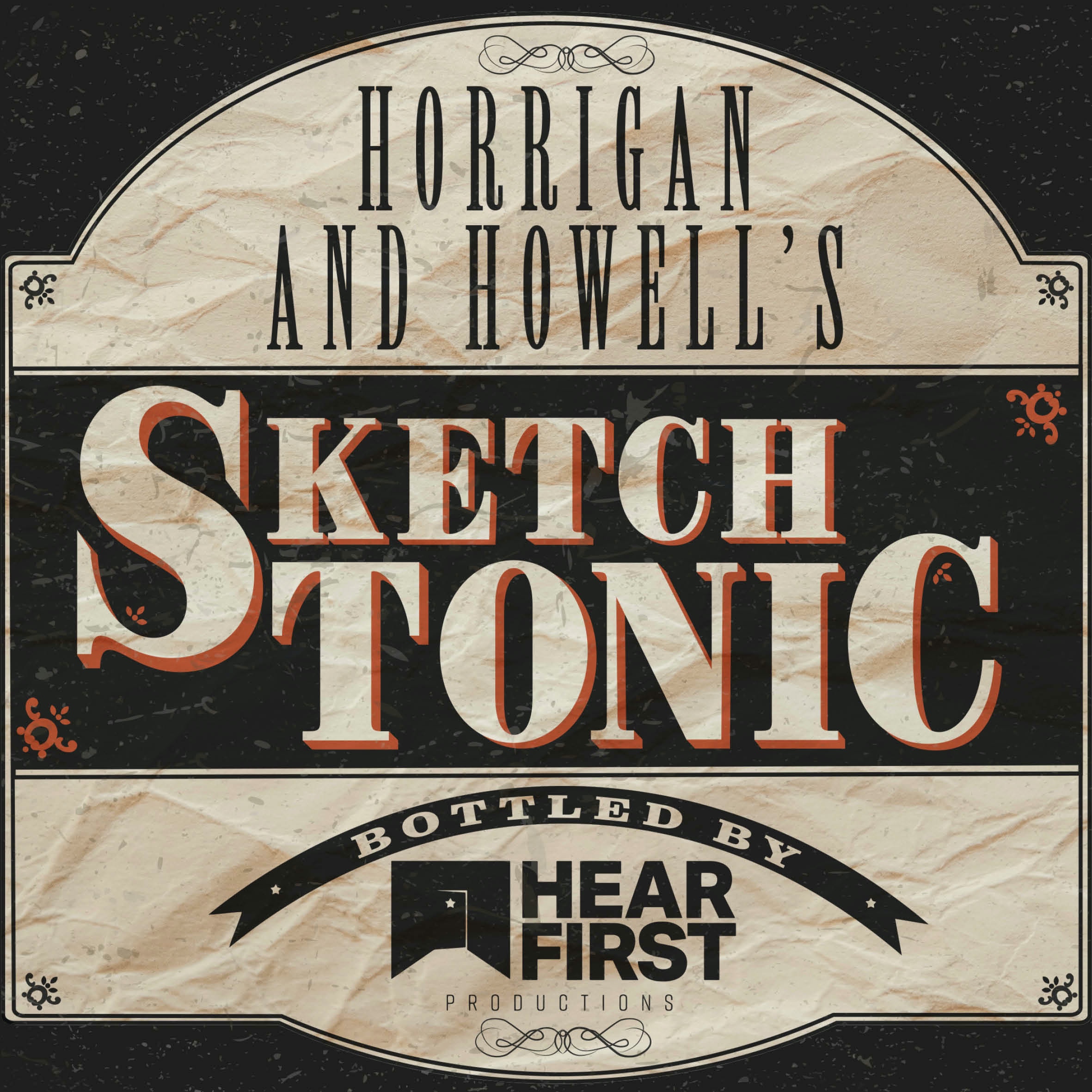 Horrigan & Howell: Sketch Tonic