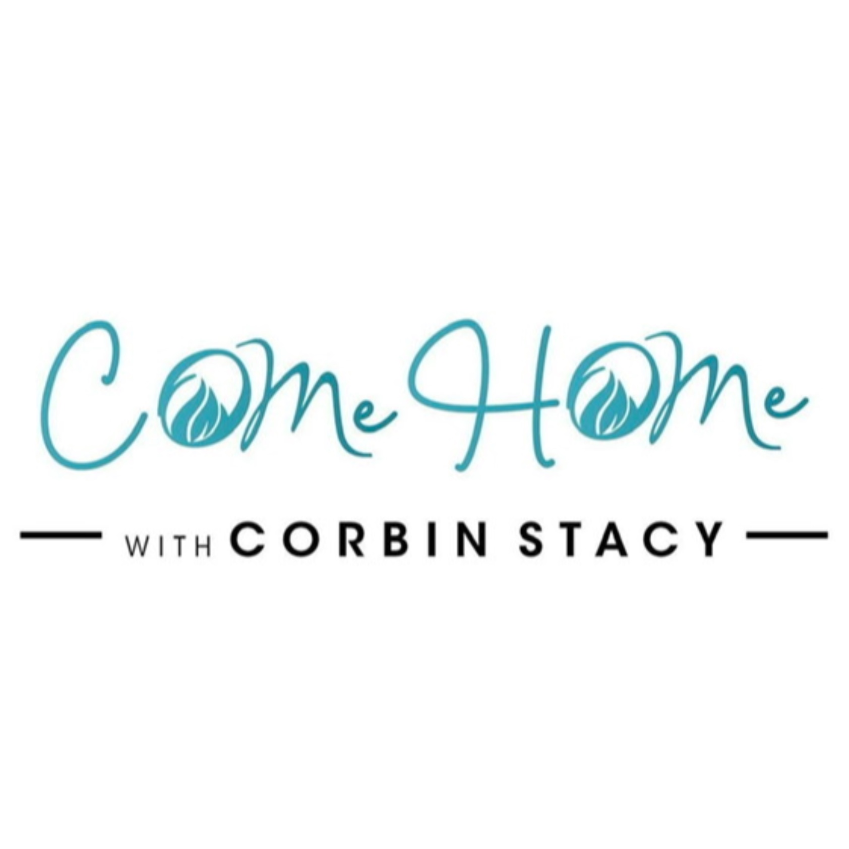 cOMe hOMe with Corbin Stacy