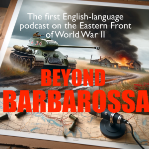 Beyond Barbarossa’s first anniversary talk with Kristaps Andrejsons of the Eastern Border