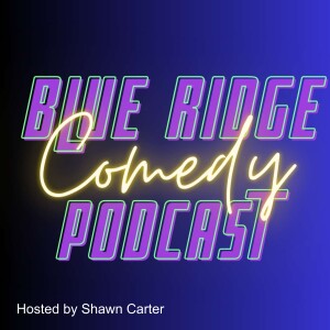 Blue Ridge Comedy