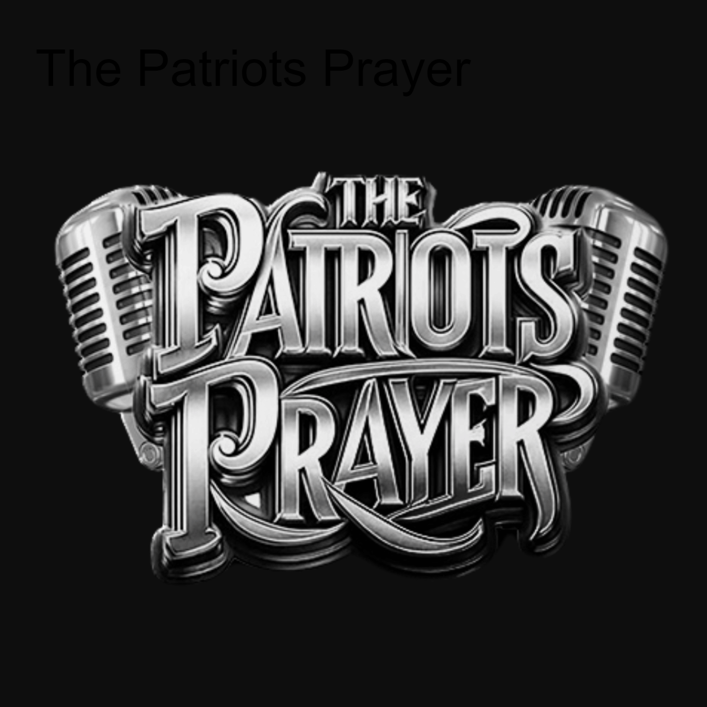 The Patriots Prayer
