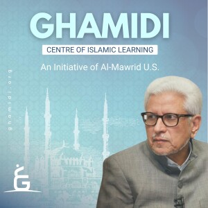 GCIL PODCAST - Javed Ahmed Ghamidi