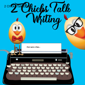 2 Chicks Talk Writing- Changes in Publishing and Romantic Times