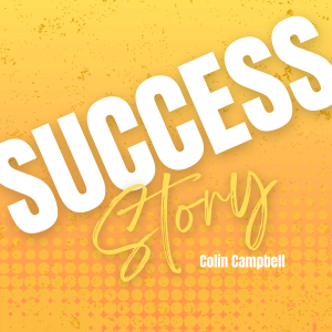 Success Story | The Campbell Academy Podcast
