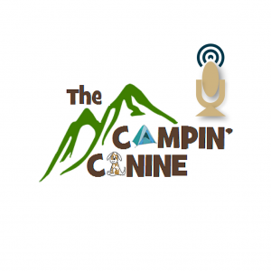 The Campin' Canine Podcast