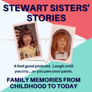 Stewart Sisters’ Stories