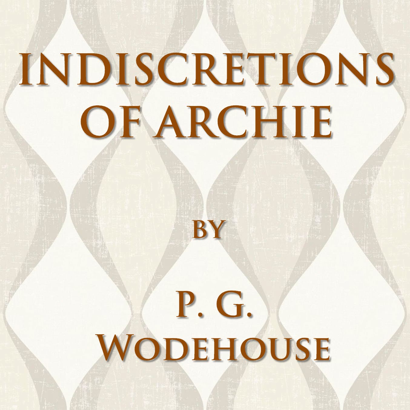 Indiscretions of Archie