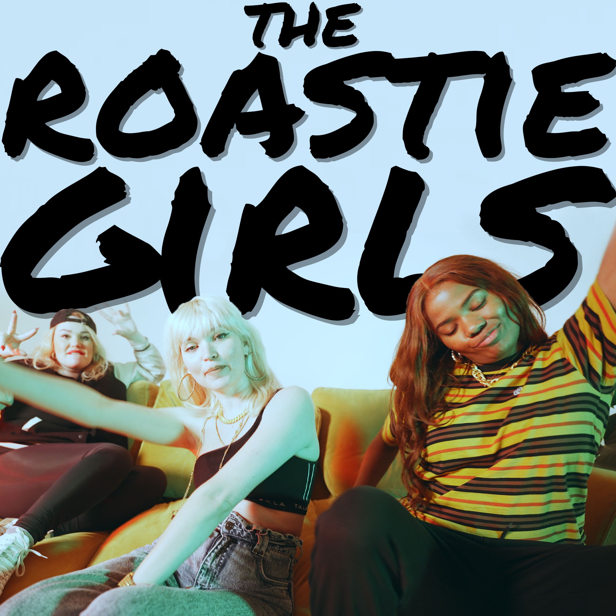 The Roastie Girls | münecat