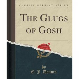 Glugs of Gosh 11-13