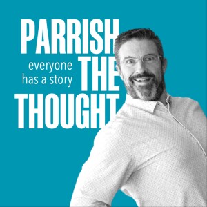 Parrish The Thought