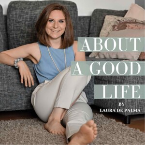 About a good Life - your Mindfulness & Health Podcast