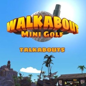 Walkabout Talkabouts