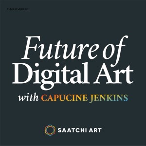 Introducing the Future of Digital Art Podcast