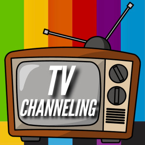 TV Channeling: The Television Review & Entertainment News Podcast