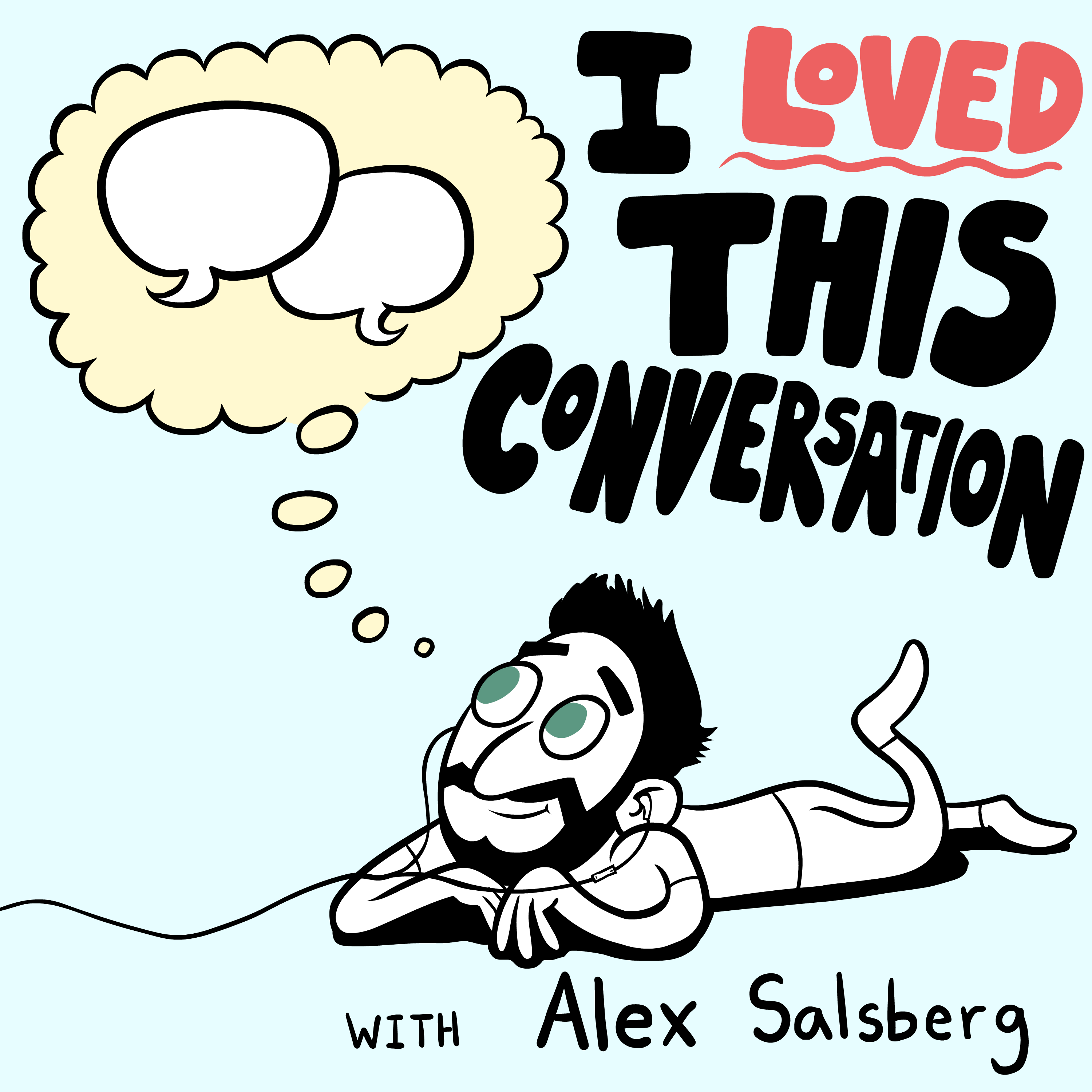 I Loved This Conversation