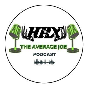 Hunting RX "The Average Joe" Podcast E2 - The Close To An Awesome Story On John's Buck & The First Ever Turkey Contest