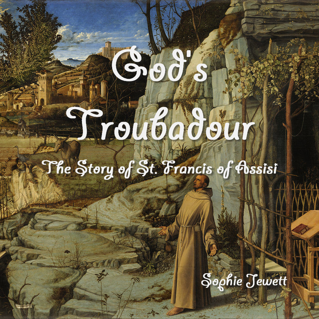 God's Troubadour, The Story of St. Francis of Assisi