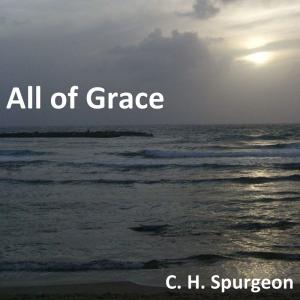 All of Grace