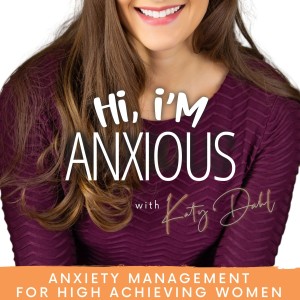 46. Struggling with shaken confidence? 3 strategies to help with anxiety around confidence