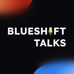 Blueshift Talks | DeFi podcast