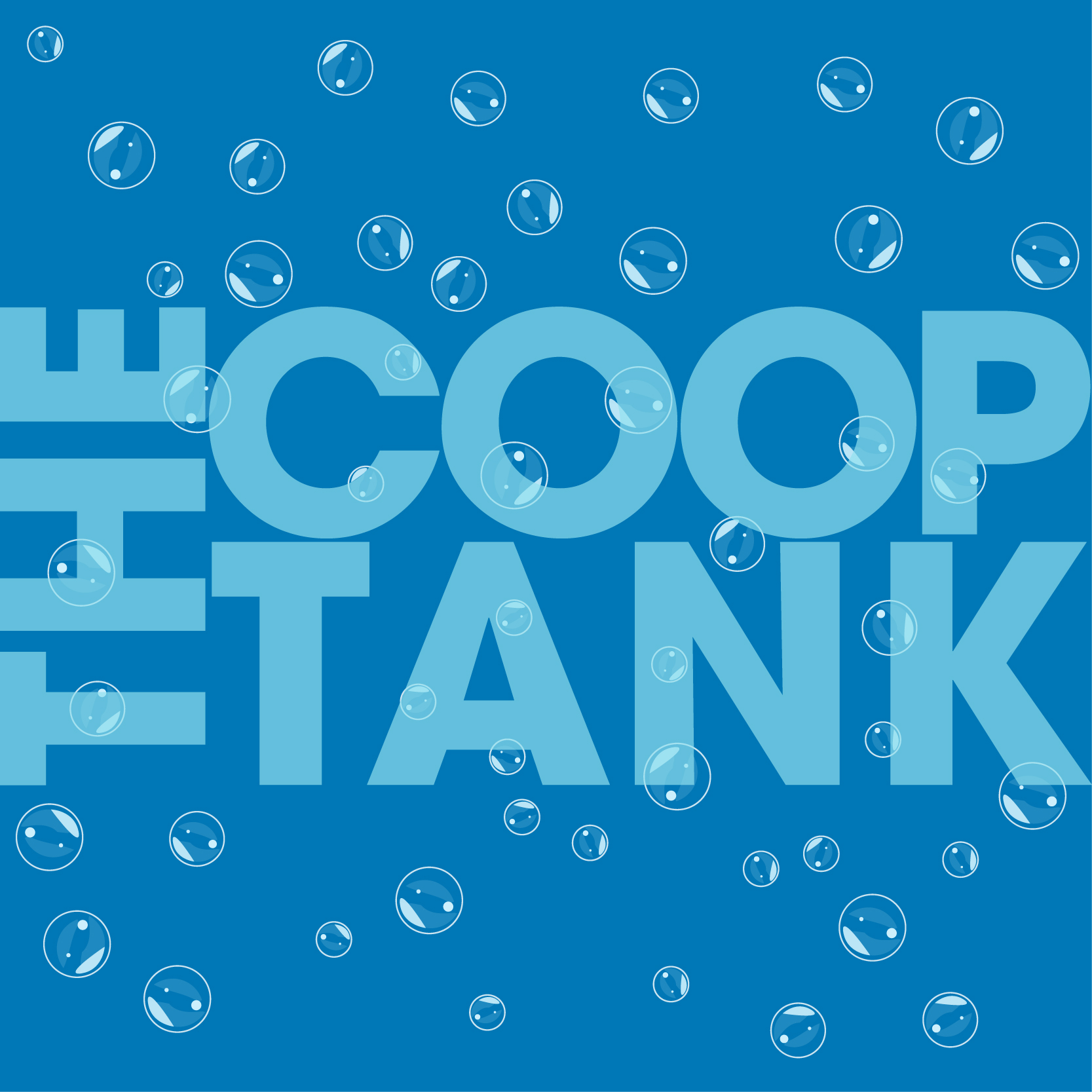 The Coop Tank