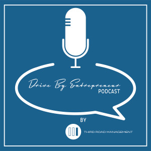 Pursuing What You Love To Do - Drive By Entrepreneur Podcast S1E13