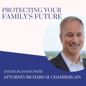 ”What Should I Tell my Family about my Estate Plan?”