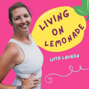 Living on Lemonade with Lauren