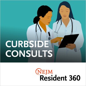 NEJM Resident 360 QI Challenge with the NEJM Editorial Fellows 2019-20