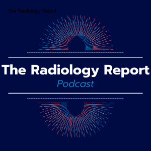 Advocacy: A Radiologist’s Role in Improving Access and Equity with Dr. Geraldine McGinty