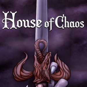 House of Chaos Part One: Lessons in Chaos - Chapter Two