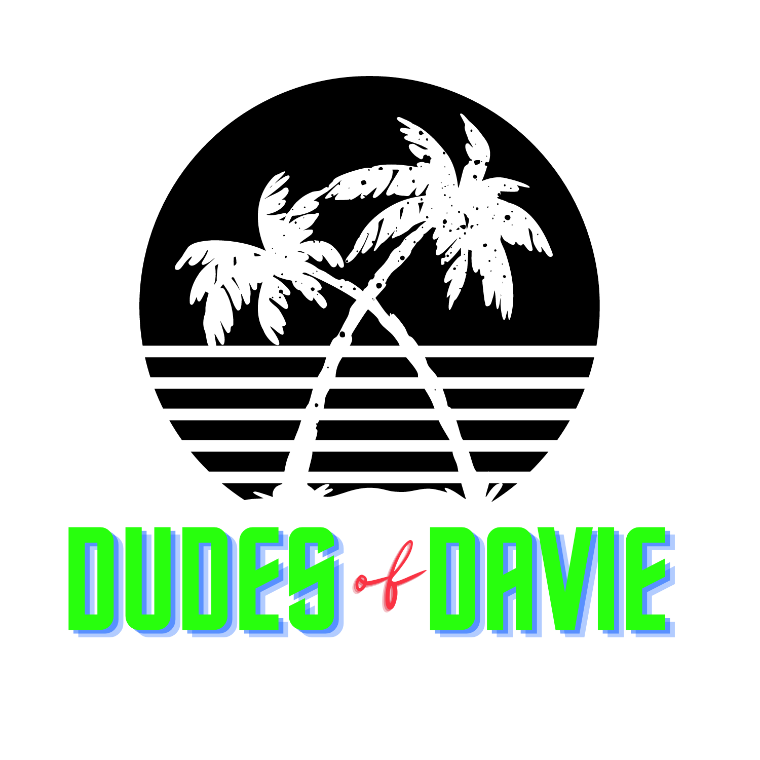 The Dudes of Davie (DOD) | Lonny Greenberg & Stefan Miller