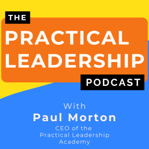 Practical Leadership Podcast