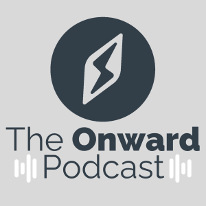 The Onward Podcast - 009 - Becoming a Strategic Leader With Ted Vaughn