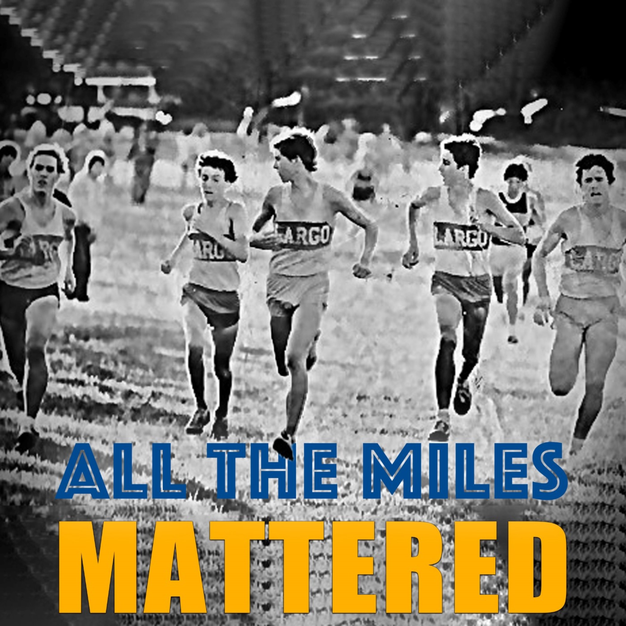 All The Miles Mattered cover art