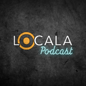 Locala Podcast