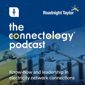 The Connectology® Podcast by Roadnight Taylor