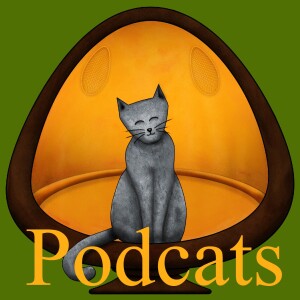 Podcats Pilot