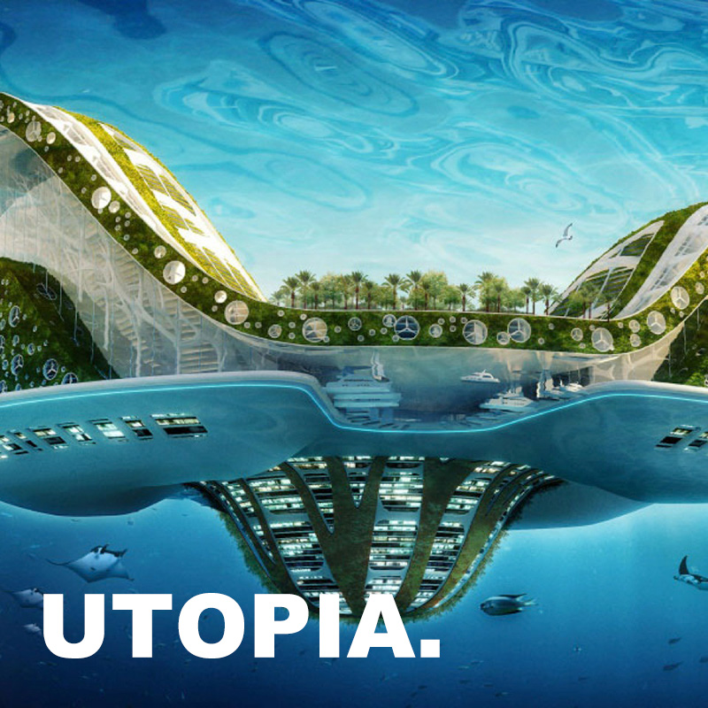 Utopia