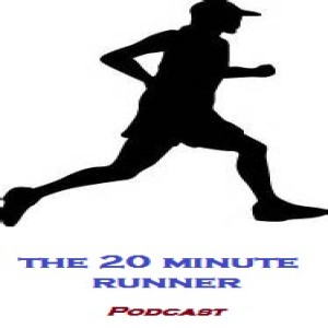 The 20 Minute Runner