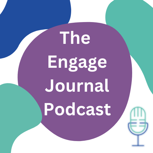 The Engage Journal Podcast