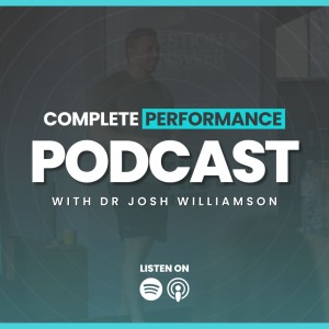 The Complete Performance Podcast - Episode 006 - Female Health with Dr Michelle Hone
