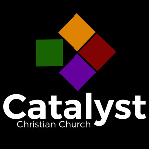 Catalyst Christian Church