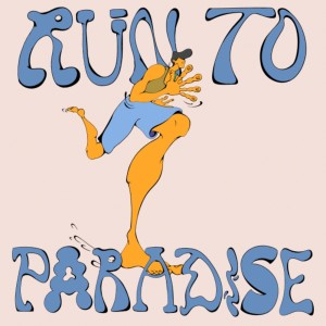 Run to Paradise Episode 8 : “Existence is playful right?” - Milly Young