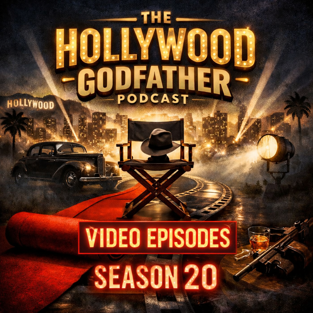 The Hollywood Godfather Video Podcast