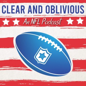 Clear and Oblivious: An NFL podcast