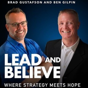 Lead & Believe S3 E3 ”How Leaders Heal”