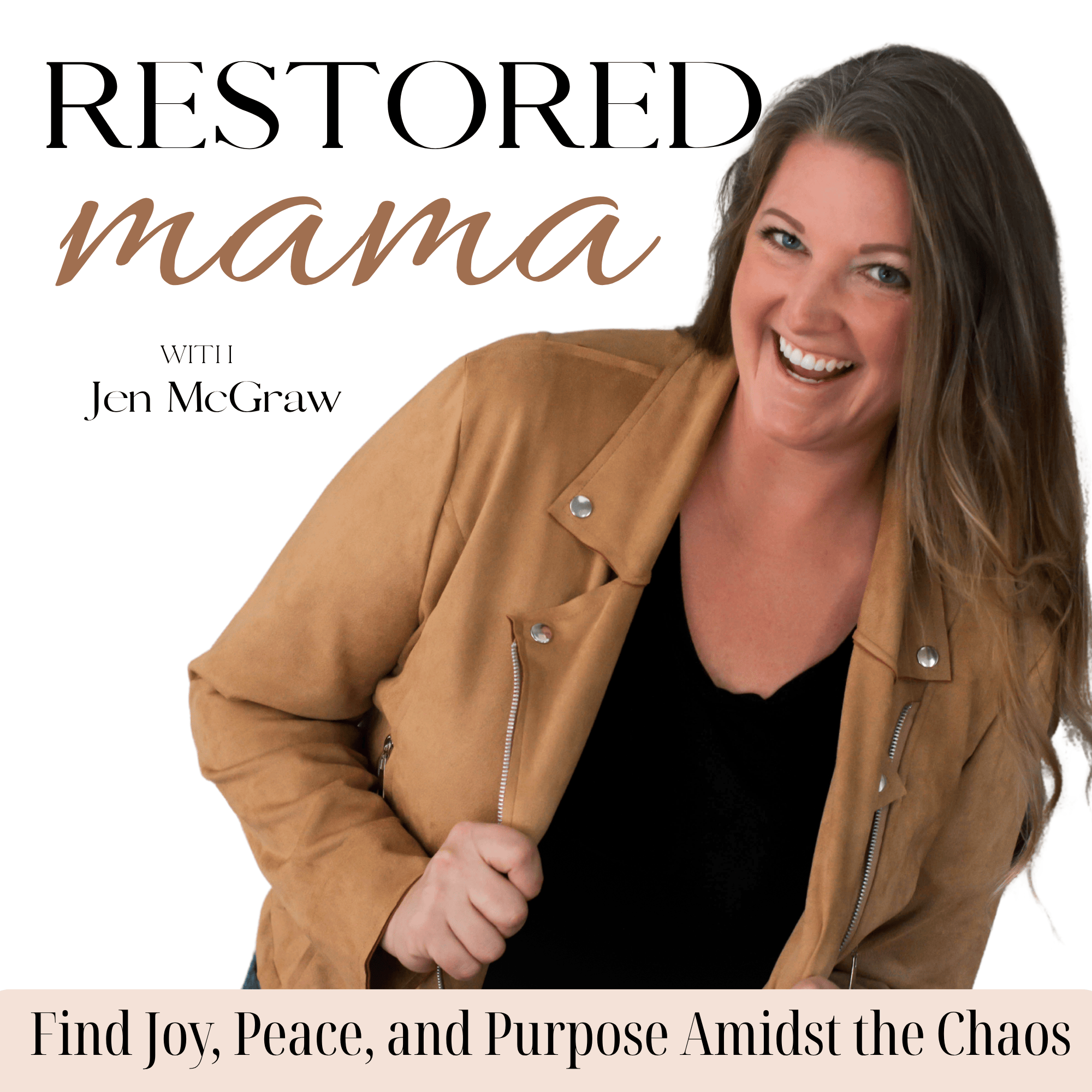 Restored Mama - Faith, motherhood, and messy grace. Let’s restore your joy, your peace, and your purpose one episode at a time.