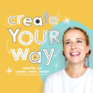 Create Your Way: Designing Your Dream Life Starts Here
