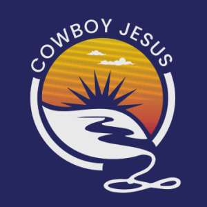 Cowboy Jesus - The Rodeo of Life and Religion